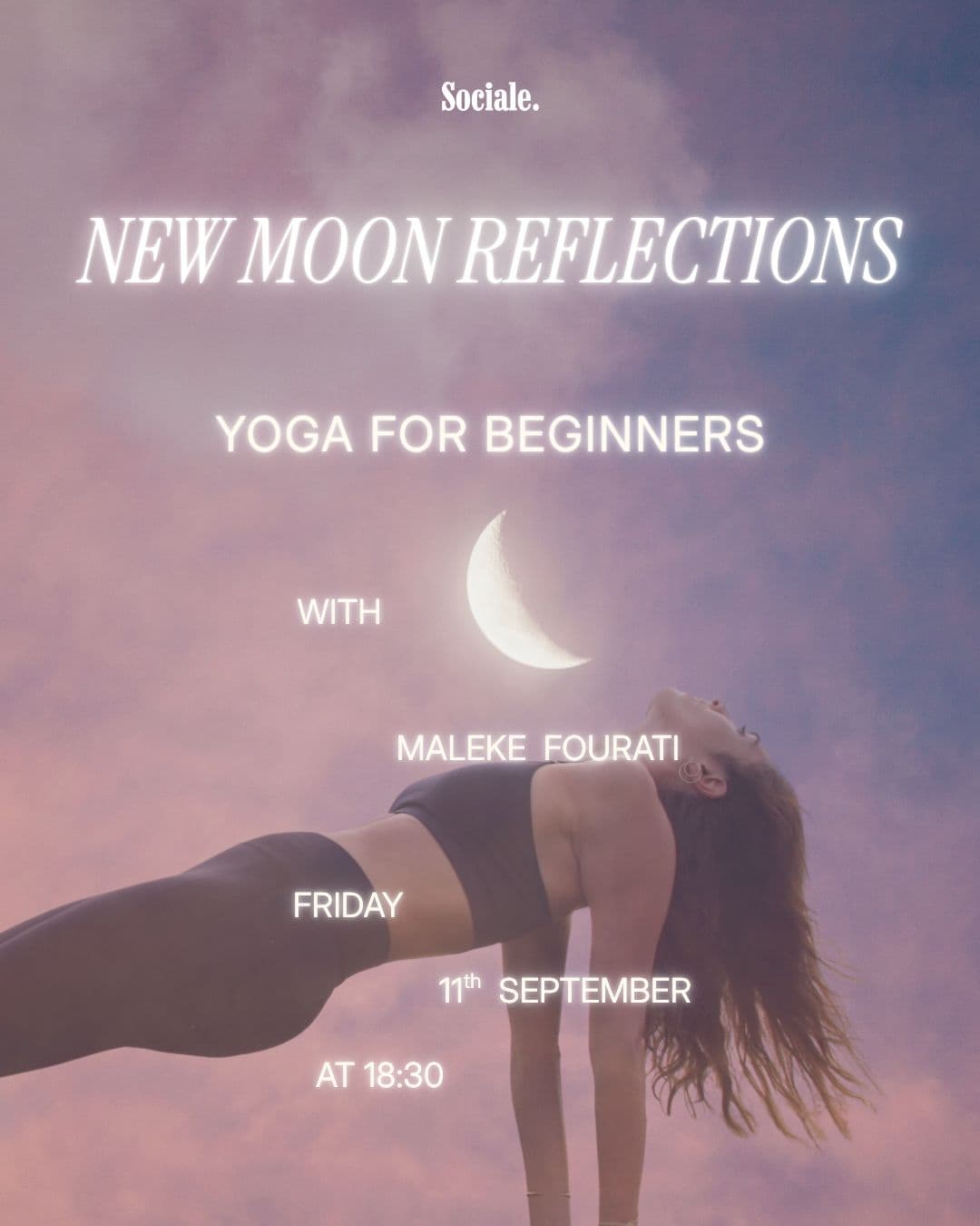 NEW MOON REFLECTIONS: Yoga for Beginners with Maleke Fourati
