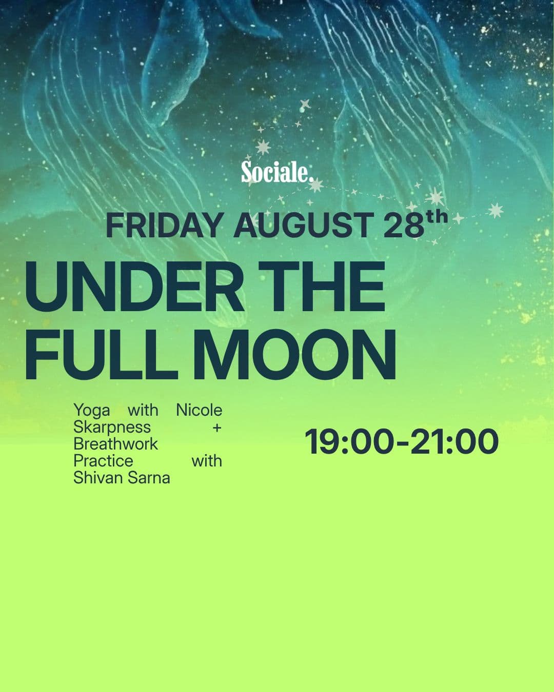 UNDER THE FULL MOON : Yoga with Nicole Skarpness + Breathwork with Shivan Sarna - Sociale.