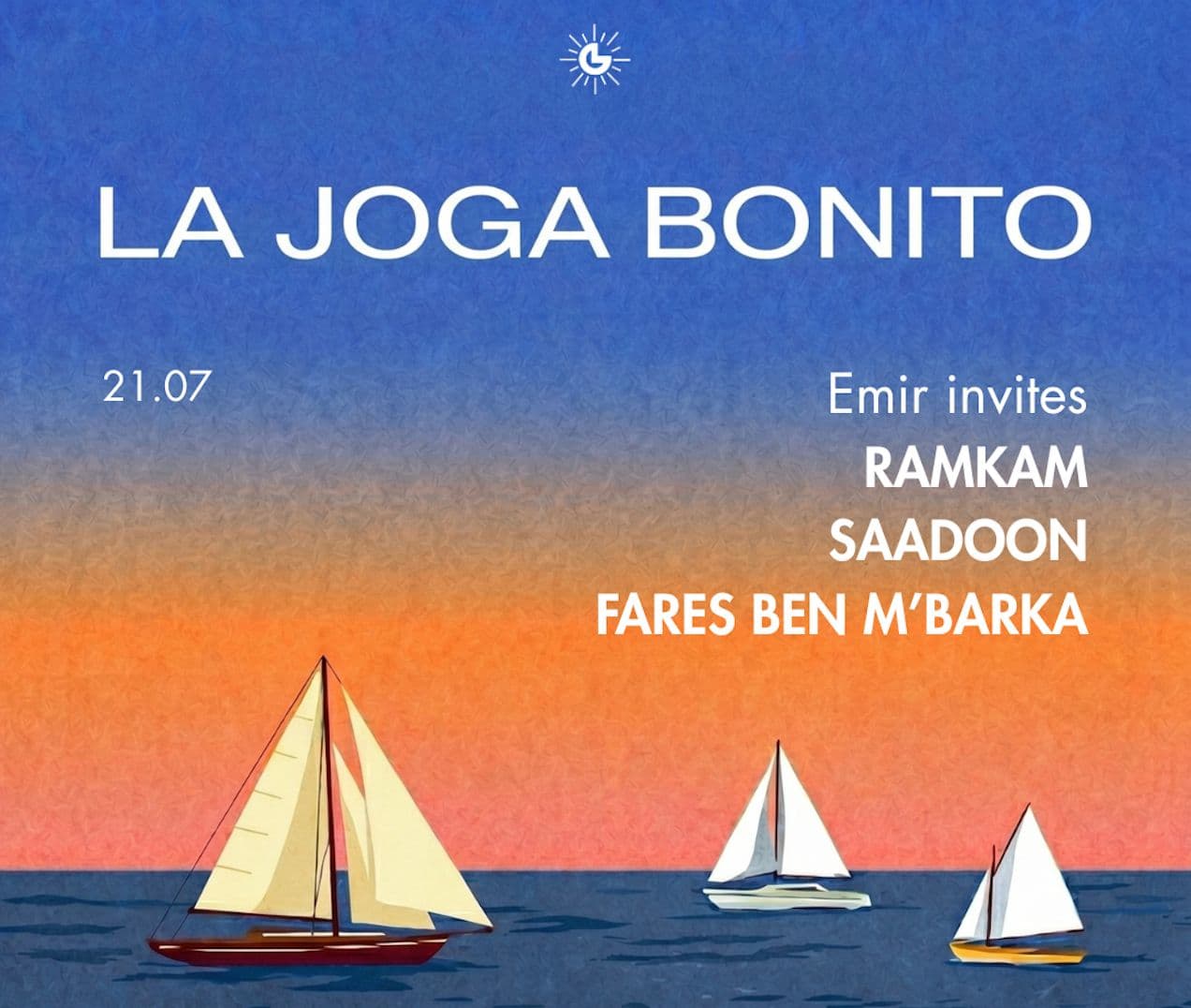 La Joga Bonito by Getaway - Emir Invites Saadoon, RamKam & Fares Ben M'barka
